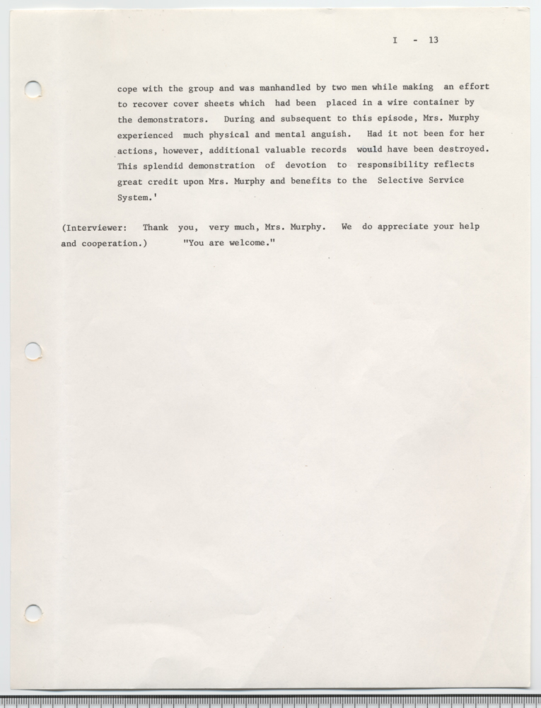 Burning of draft board records by Philip and Daniel Berrigan and others, May 17, 1968: an interview with Mary E. Murphy given on November 2, 1972