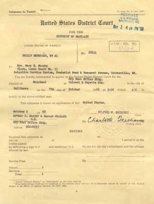 Subpoena to testify to Mrs Mary E Murphy in the case United States v. Philip Berrigan, et al