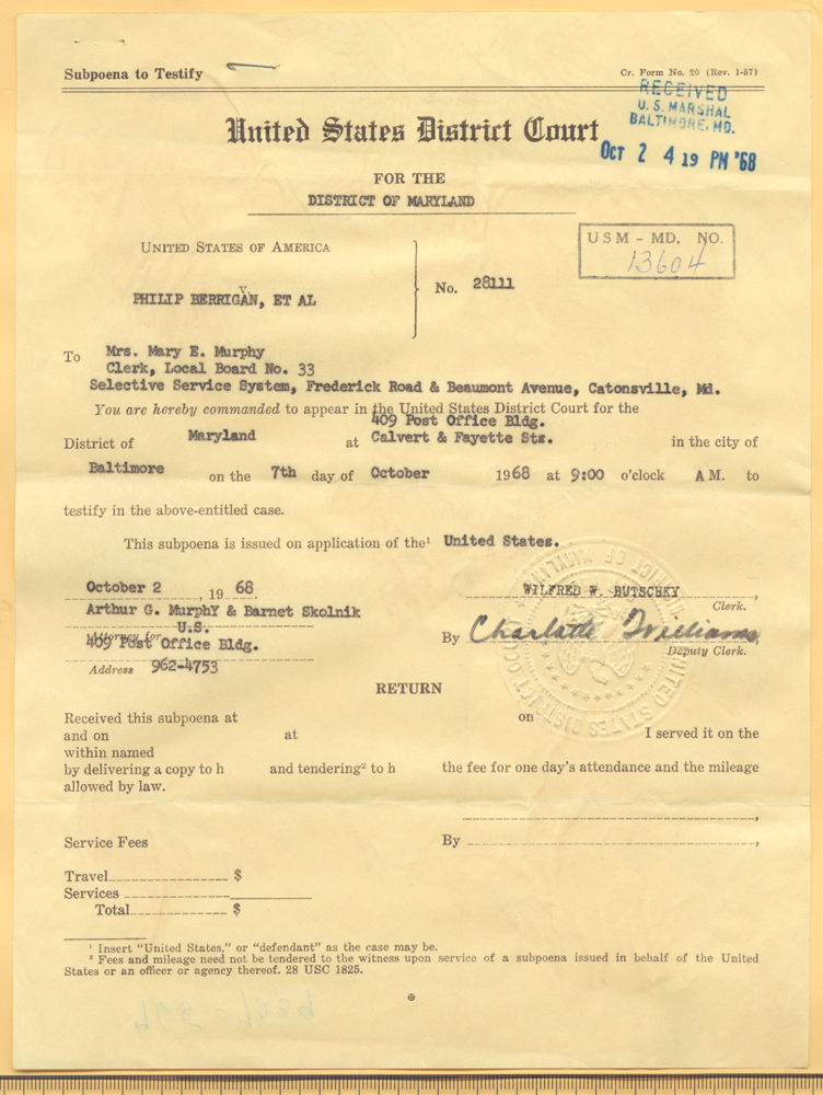 Subpoena to testify to Mrs Mary E Murphy in the case United States v. Philip Berrigan, et al