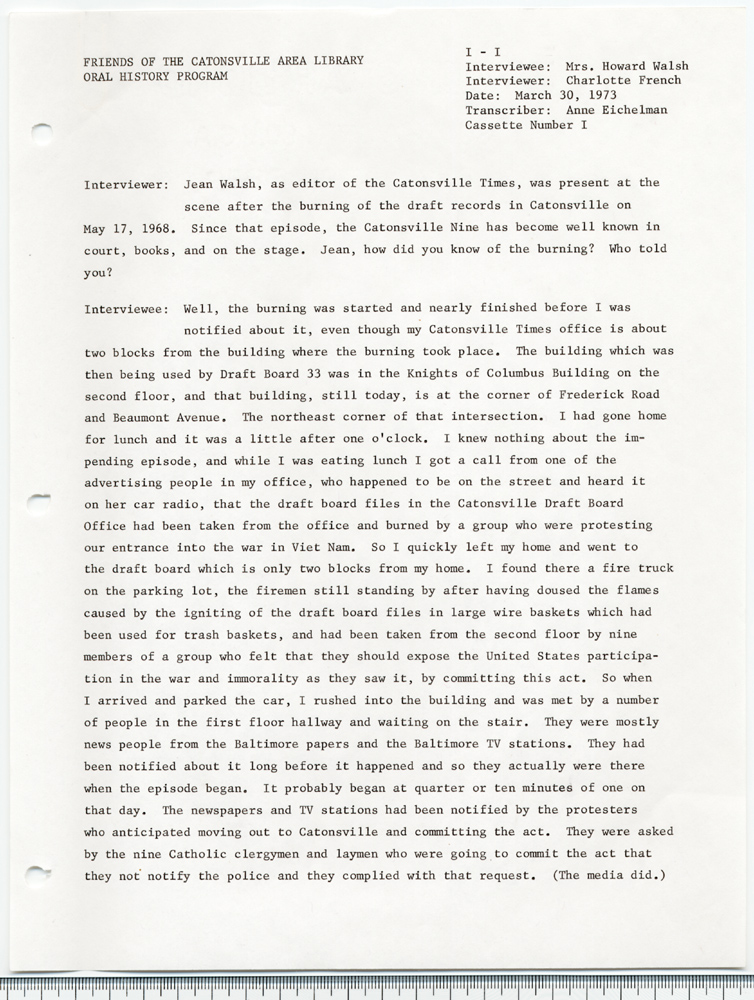 The Catonsville Nine's invasion and burning of the Catonsville draft board files: an interview with Jean S. Walsh given on March 30, 1973.