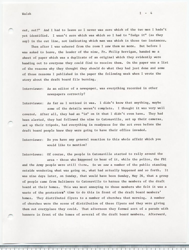 The Catonsville Nine's invasion and burning of the Catonsville draft board files: an interview with Jean S. Walsh given on March 30, 1973.