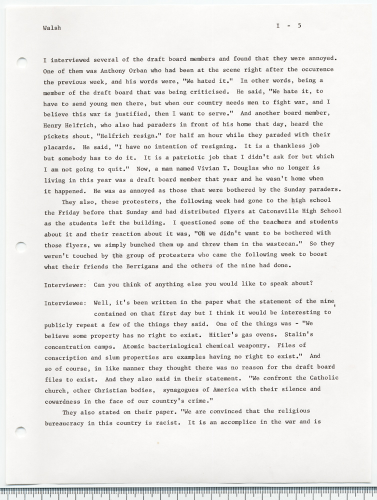 The Catonsville Nine's invasion and burning of the Catonsville draft board files: an interview with Jean S. Walsh given on March 30, 1973.