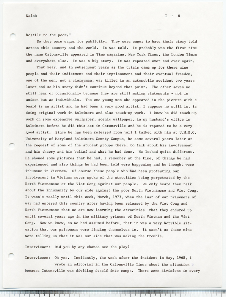 The Catonsville Nine's invasion and burning of the Catonsville draft board files: an interview with Jean S. Walsh given on March 30, 1973.