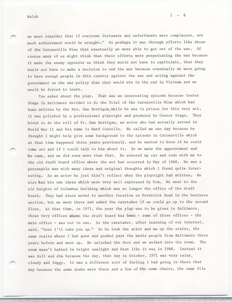 The Catonsville Nine's invasion and burning of the Catonsville draft board files: an interview with Jean S. Walsh given on March 30, 1973.